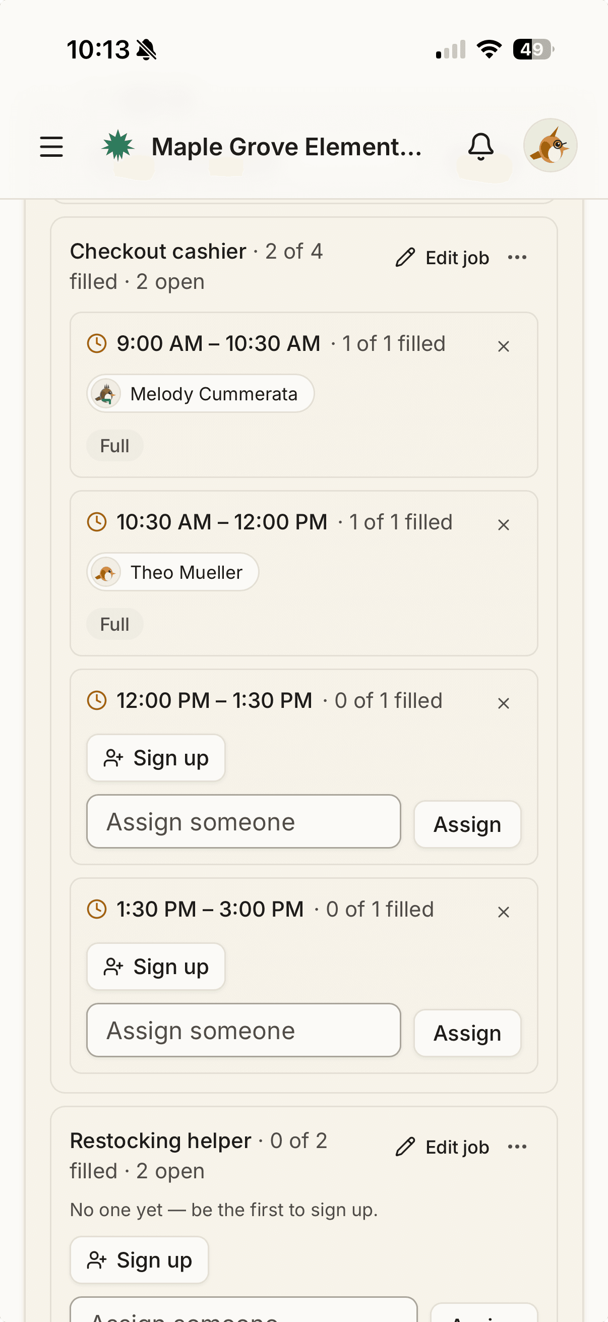 A Checkout cashier job in Roost split into time-slots, 2 of 4 filled. The 9:00–10:30 AM and 10:30 AM–12:00 PM slots are filled by Melody Cummerata and Theo Mueller; the 12:00–1:30 PM and 1:30–3:00 PM slots are open with Sign up and Assign controls. A second job, Restocking helper, shows 0 of 2 filled with an invitation to be the first to sign up.