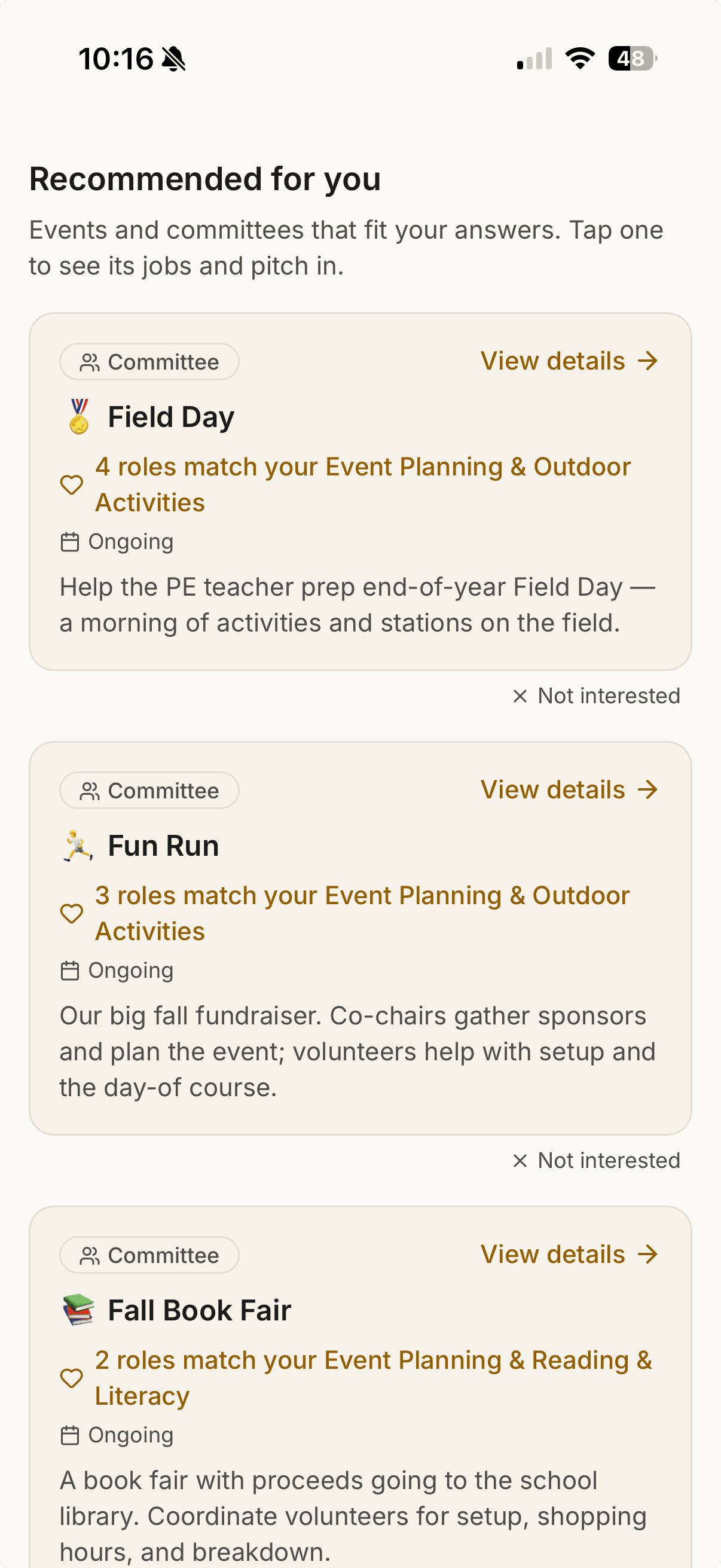 A Recommended for you feed in Roost showing committees a parent's answers matched: Field Day (4 roles match Event Planning & Outdoor Activities), Fun Run (3 roles match), and Fall Book Fair (2 roles match Event Planning & Reading & Literacy). Each card has a short description, a View details link, and a Not interested control.